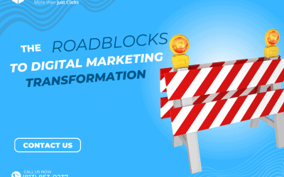The Roadblocks to Digital Marketing Transformation